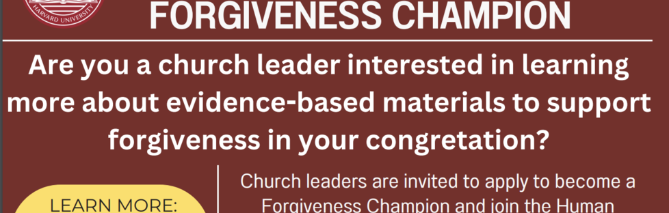 Initiative on Health, Spirituality, and Religion: March 2025 - Forgiveness Champion Church Leader