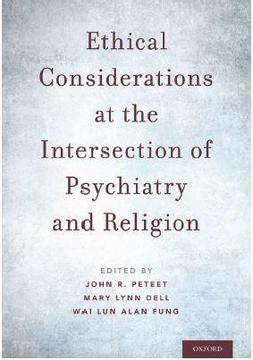 Cover of Ethical Considerations at the Intersection of Psychiatry and Religion